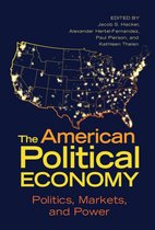 Cambridge Studies in Comparative Politics - The American Political Economy