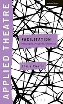 Applied Theatre: Facilitation