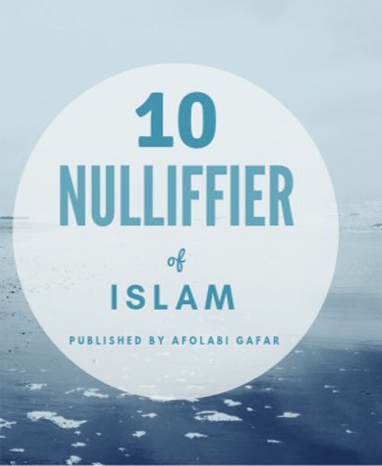 10 NULLIFFIER OF ISLAM - cover
