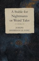 Omslag A Stable for Nightmares or Weird Tales