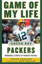 Game of My Life - Game of My Life Green Bay Packers