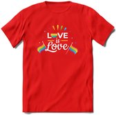 Love Is Love | Pride T-Shirt | Grappig LHBTIQ+ / LGBTQ / Gay / Homo / Lesbi Cadeau Shirt | Dames - Heren - Unisex | Tshirt Kleding Kado | - Rood - M