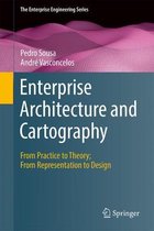 The Enterprise Engineering Series- Enterprise Architecture and Cartography