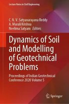 Dynamics of Soil and Modelling of Geotechnical Problems