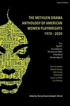 The Methuen Drama Anthology of American Women Playwrights 1970  2020 Gun, Spell 7, The Jacksonian, The Baltimore Waltz, In the Blood, Intimate Apparel
