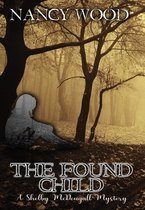 The Shelby McDougall Mysteries-The Found Child