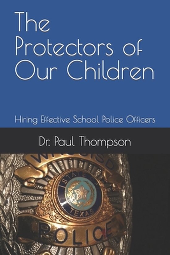 The Protectors of Our Children