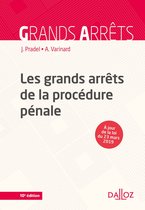 Grands arrêts - Les grands arrêts de la procédure pénale. 10e éd.