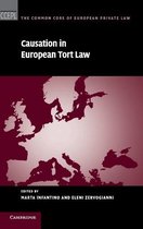 The Common Core of European Private Law- Causation in European Tort Law