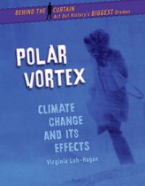 Behind the Curtain - Polar Vortex