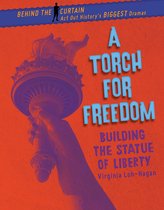 Behind the Curtain - A Torch for Freedom