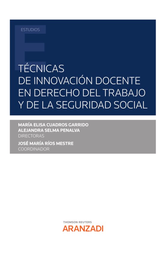 Estudios - Técnicas de innovación docente en Derecho del Trabajo y de la Seguridad Social
