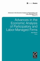 Advances in the Economic Analysis of Participatory & Labor-Managed Firms 13 - Advances in the Economic Analysis of Participatory and Labor-Managed Firms