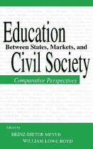 Sociocultural, Political, and Historical Studies in Education- Education Between State, Markets, and Civil Society