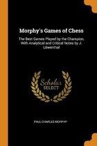 Morphy's Games of Chess