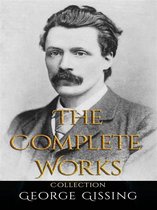 George Gissing: The Complete Works
