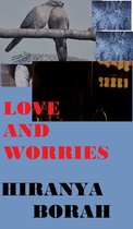 Love and Worries