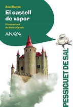 LITERATURA INFANTIL - Pizca de Sal (C. Valenciana) - El castell de vapor