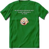 Zet de rollator maar vast klaar T-Shirt | Grappig Abraham 50 Jaar Verjaardag Kleding Cadeau | Dames – Heren - Donker Groen - XL