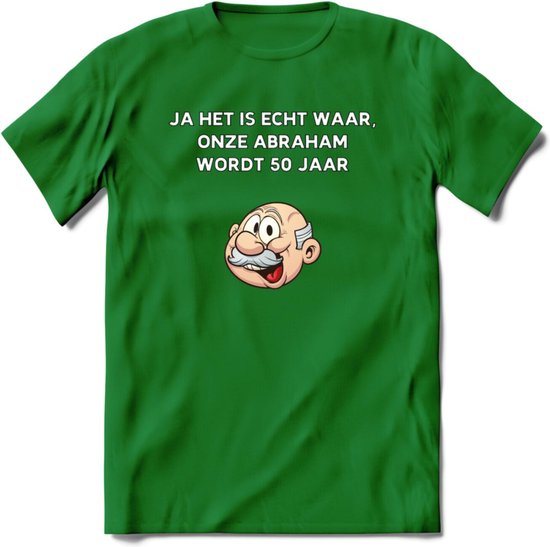 Ja het is echt waar T-Shirt | Grappig Abraham 50 Jaar Verjaardag Kleding Cadeau | Dames – Heren - Donker Groen - S