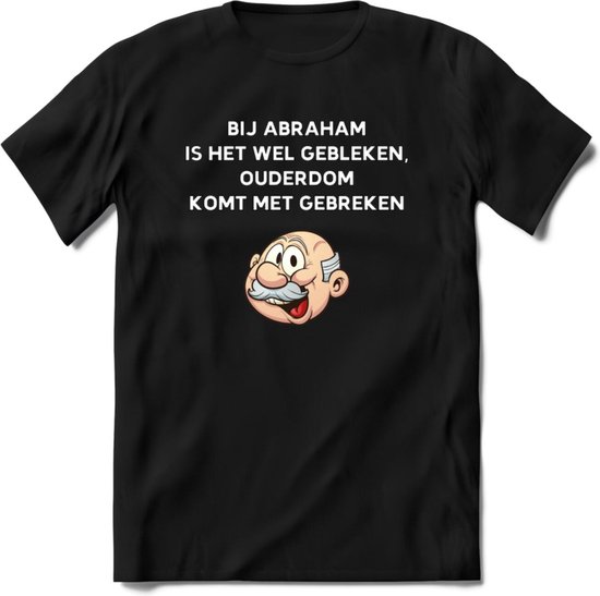 Foto: Bij abraham is het wel gebleken t shirt grappig abraham 50 jaar verjaardag kleding cadeau dames heren zwart l