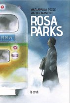 La otra h - Rosa Parks