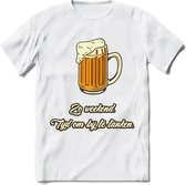 Zo Weekend, Tijd Om Bij Te Tanken T-Shirt | Bier Kleding | Feest | Drank | Grappig Verjaardag Cadeau | - Wit - XXL