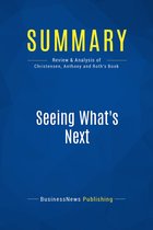 Summary: Seeing What's Next