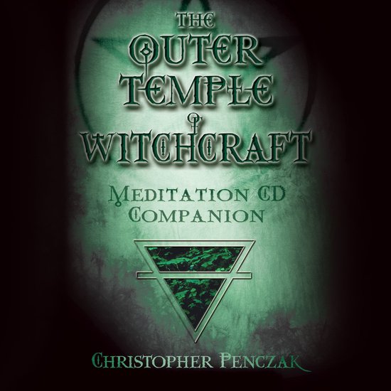 The Outer Temple of Witchcraft Meditation Audio Companion - cover
