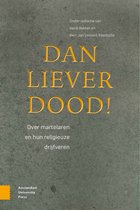 Dan liever dood!