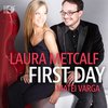 Laura Metcalf & Matei Varga - First Day (CD)