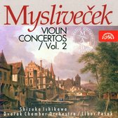 Shizuka Ishikawa, Dvorák Chamber Orchestra, Libor Pesek - Myslivecek: Violin Concertos Volume 2 (CD)