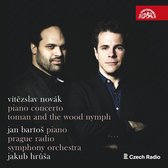 Prague Radio Symphony Orchestra - Jakub Hrusa - Ja - Novák: Piano Concerto - Toman And The Wood Nymph (CD)