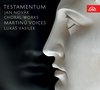 Martinů Voices, Lukáš Vasilek - Novák: Testamentum. Choral Works (CD)