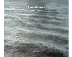 Anna Gourari - Canto Oscuro (CD)