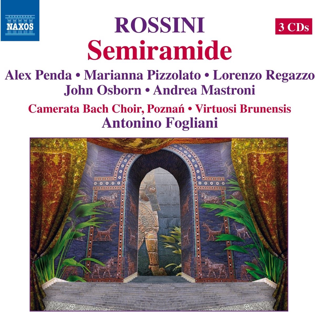 Alex Penda, Marianne Pizzolato, Camerata Bach Choir Poznan, Antonino Fogliani - Rossini: Semiramide (3 CD)