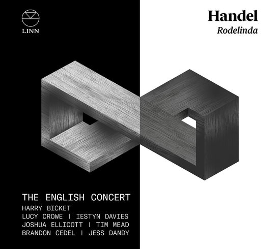The English Concert, Harry Bicket, Lucy Crowe, Iestyn Davies, Joshua Ellicott, Tim Mead, Brandon Cedel, Jessica Dandy - Handel: Rodelinda (3 CD)