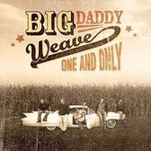 Big Daddy Weave - One And Only (CD)