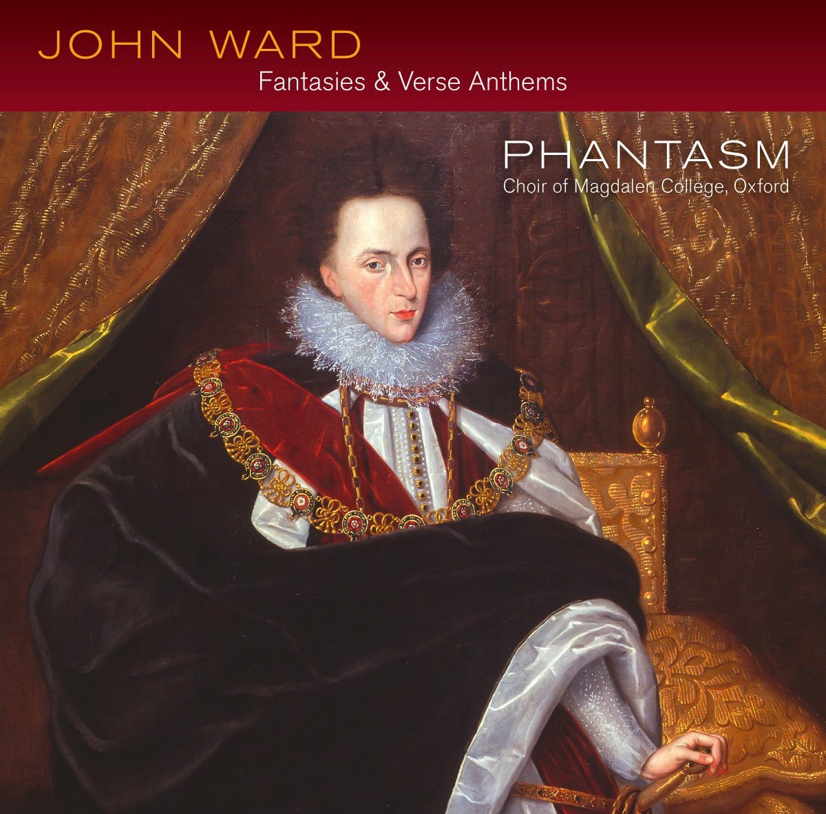 Phantasm, Choir Of Magdalen College Oxford - John Ward: Verse Anthems (SACD)