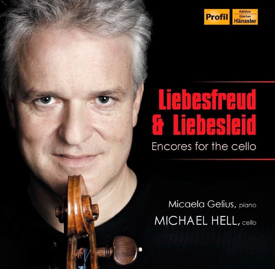 Foto: Michael hell micaela gelius liebesfreud liebesleid encores for the cello cd 