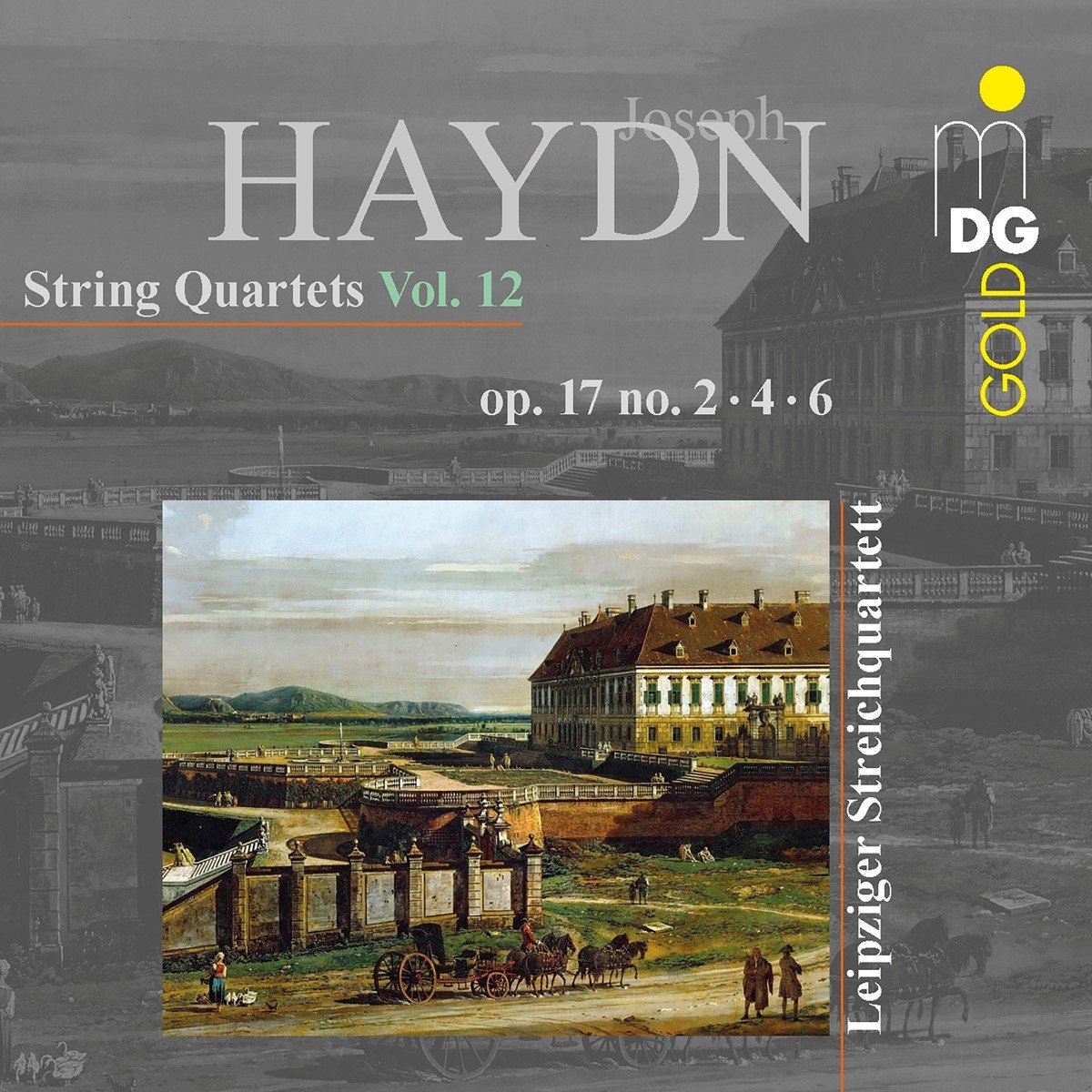 Leipziger Streichquartett - Haydn: String Quartets Vol. 12: Op. 17 No. 2, 4, 6 (CD)