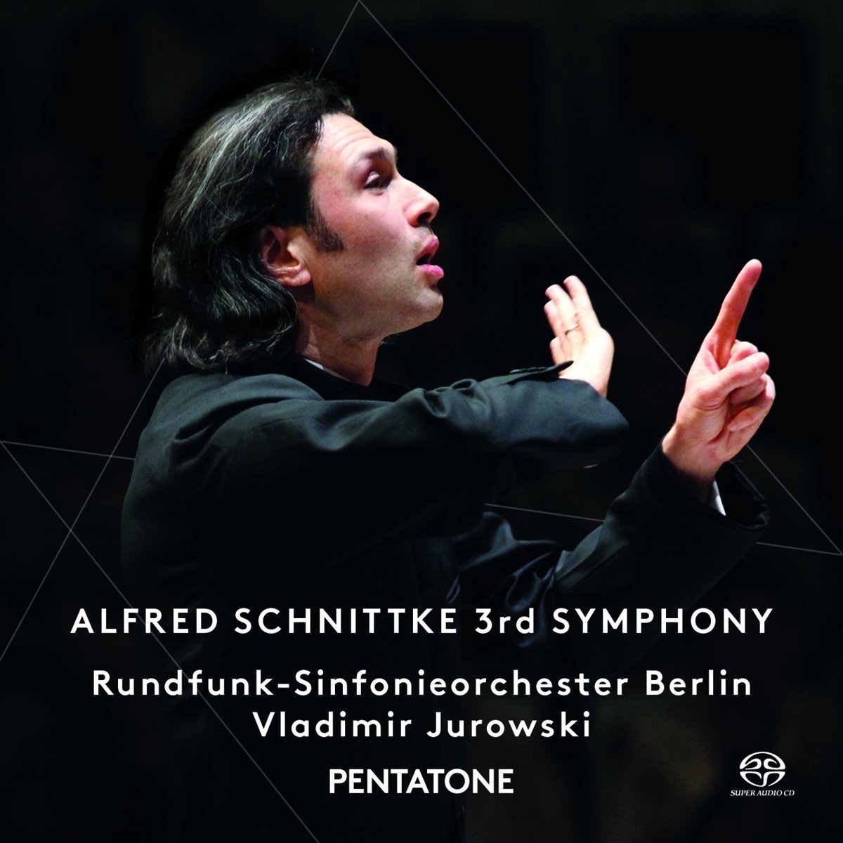 Vladimir Jurowski - SchnittkE: 3rd Symphony (SACD)