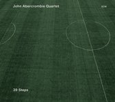 John Abercrombie Quartet - 39 Steps (CD)