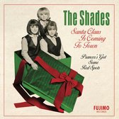 Shades - Santa Clause Is Coming To Town (7" Vinyl Single) (Collector's Edition)