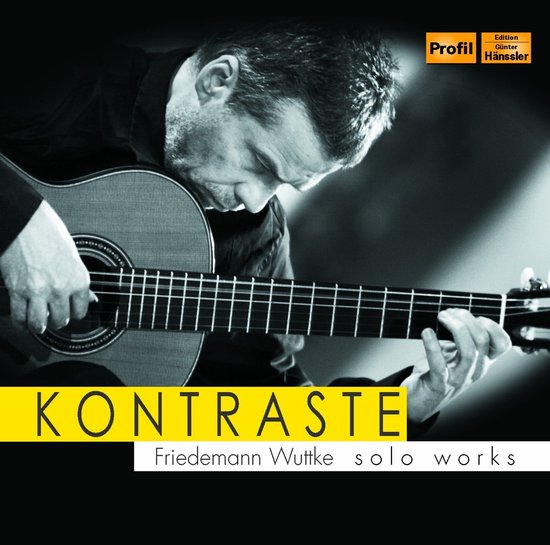Friedemann Wuttke - Wuttke: Kontraste - Solo Works (CD)