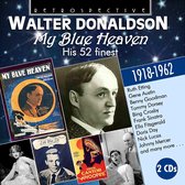 Walter Donaldson - The Songs Of Walter Donaldson: My Blue Heaven (2 CD)