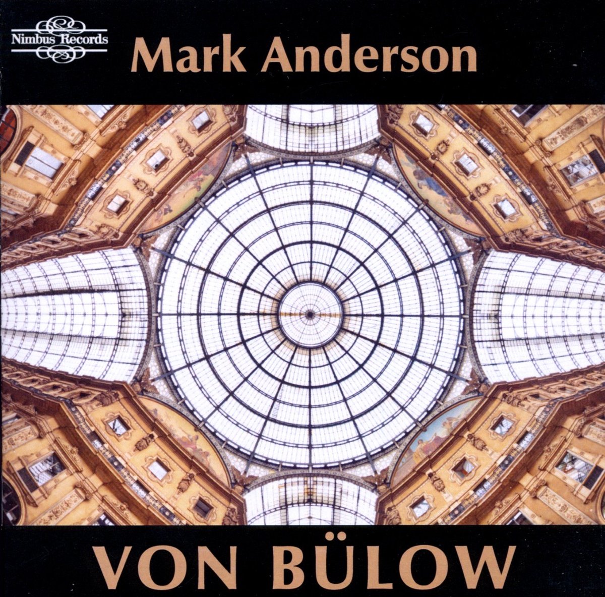 Mark Anderson - Von Bülow: Ballade For Piano Op.11, Carnevale di Milano (CD)