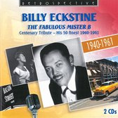 Billy Eckstine - The Fabulous Mister B - Centenary Tribute (2 CD)