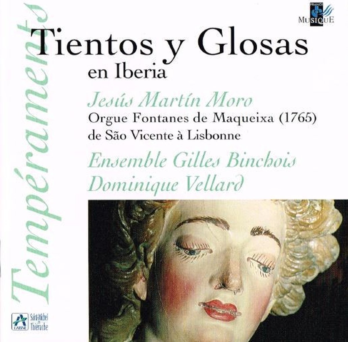 Ensemble Gilles Binchois, Dominique Vellard - Tientos Y Glosas En Iberica (CD)