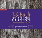 Soloists Of The Netherlands Bach Society - Johannes Passion